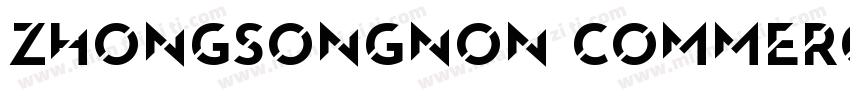 ZhongsongNon CommercialUse字体转换